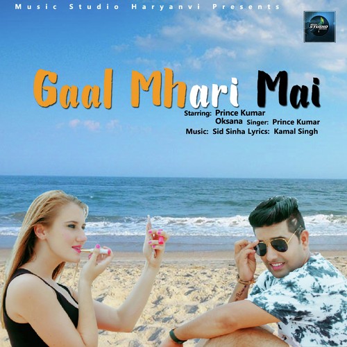 Gaal Mhari Mai by Prince Kumar - Download on PagalFree