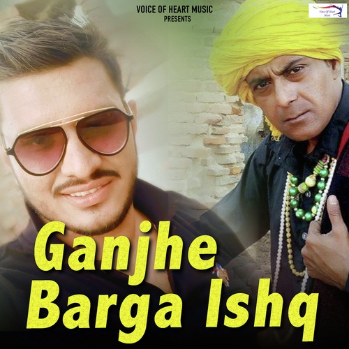 Ganjhe Barga Ishq by Sonu Sharma, Panchi - Download on PagalFree