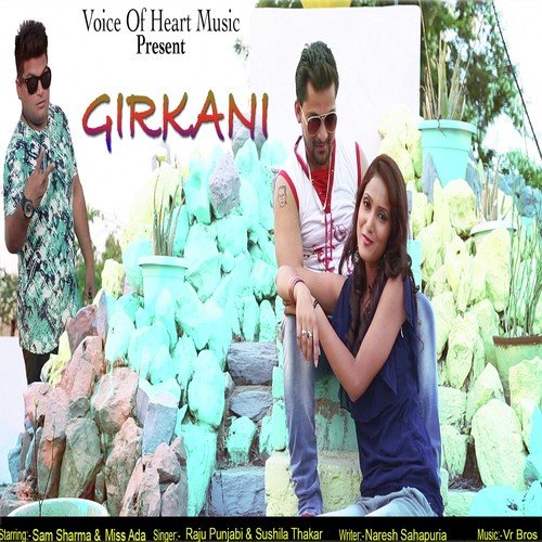 Girkani by Raju Punjabi, Sushila Takhar - Download on PagalFree
