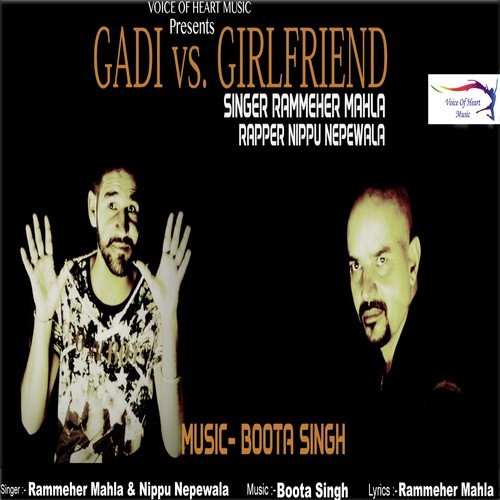 Gadi vs Girlfriend by Rammehar Mahla, Nippu Nepewala - Download on PagalFree