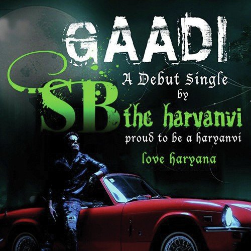 Gaadi by SB The Haryanvi - Download on PagalFree