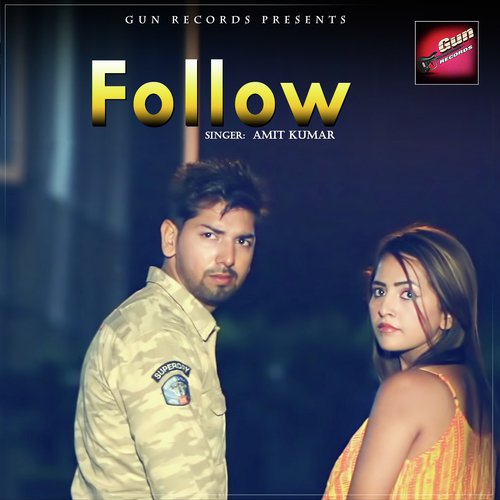 Follow by Amit Kumar - Download on PagalFree