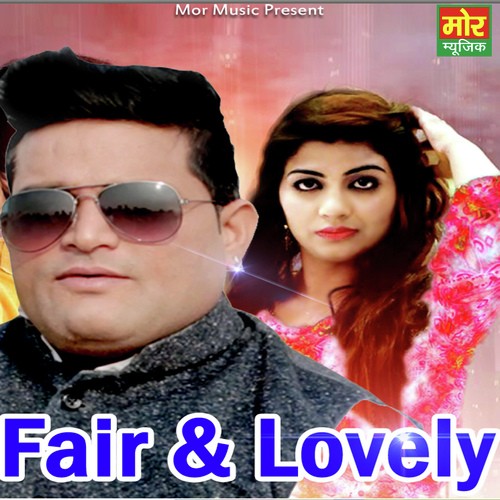 Fair Lovely by Raju Punjabi - Download on PagalFree
