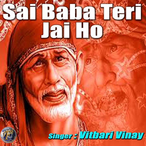 Sai Baba Teri Jai Ho by Anuradha Paudwal, Lakhbir Singh Lakha, Narendra Chanchal, Kumar Vishu, Bhushan Dua - Download on PagalFree