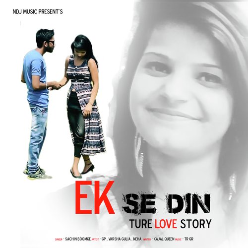 Ek Se Din by Sachin Boomke - Download on PagalFree