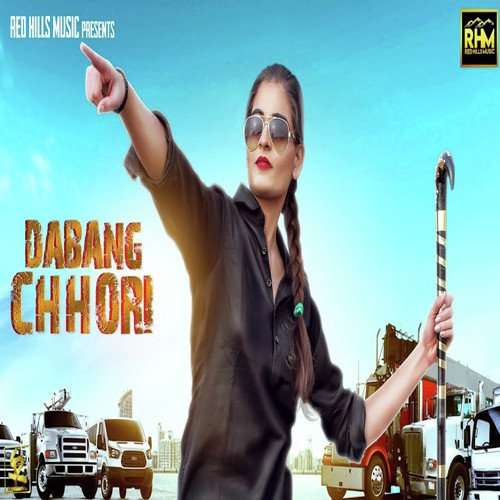 Dabang Chhori by Manisha Ziya Sharma - Download on PagalFree