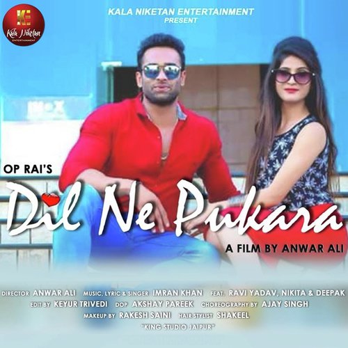 Dil Ne Pukara by Imran Khan - Download on PagalFree