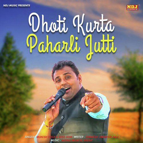 Dhoti Kurta Paharli Jutti by Mukesh Fouji, Miss Gori - Download on PagalFree