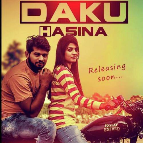 Daku Hasina (SSP) by Tiger, SSP - Download on PagalFree