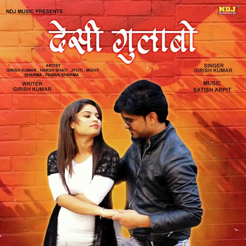 Haye Haye Gulabo Tera by Girish Kumar - Download on PagalFree