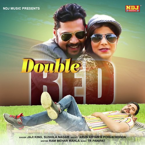 Double Bed Pe by Jaji King, Sushila Takhar - Download on PagalFree