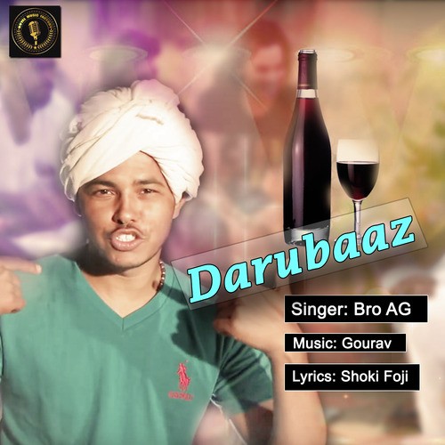 Darubaaz by Bro AG - Download on PagalFree