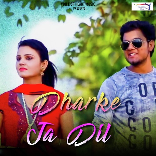 Dharke Ja Dil by Jeetu G - Download on PagalFree