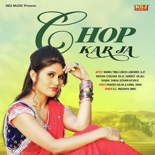Chup Kar Ja by D.C Madaniya, Swati - Download on PagalFree
