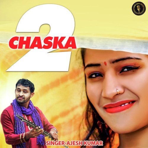 Chaska 2 by Ajesh Kumar - Download on PagalFree