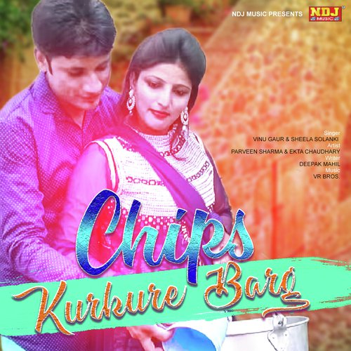 Chips Kurkure Bargi by Vinu Gaur, Sheela Solanki - Download on PagalFree