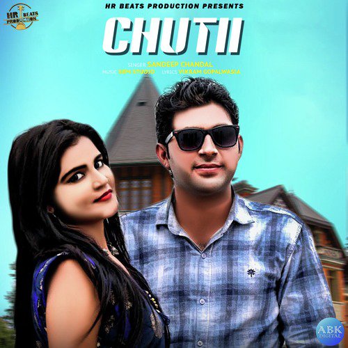 Chutii by Sandeep Chandal - Download on PagalFree