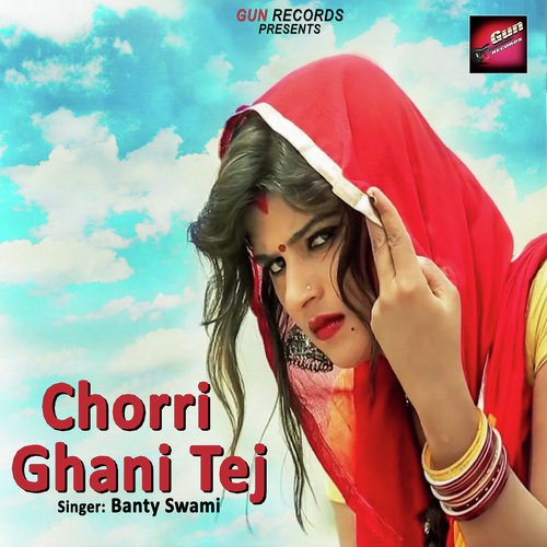 Chorri Ghani Tej by Bunty Swami - Download on PagalFree