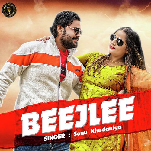 Beejlee by Sonu Khudaniya - Download on PagalFree