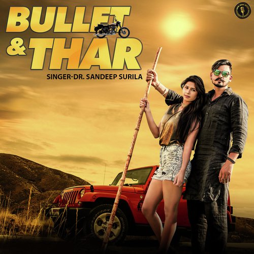 Bullet Aur Thar by Dr. Sandeep Surila - Download on PagalFree