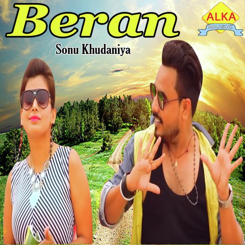 Beran by Sonu Khudaniya - Download on PagalFree