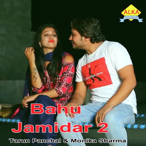 Bahu Zamidar 2 by Tarun Panchal (TR Music), Monika Sharma - Download on PagalFree