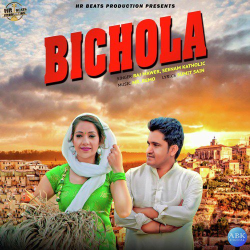 Bichola by Sheenam Katholic, Raj Mawer - Download on PagalFree