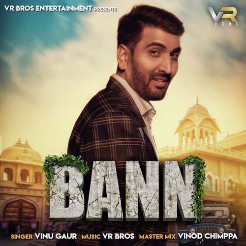 Bann by Vinu Gaur - Download on PagalFree