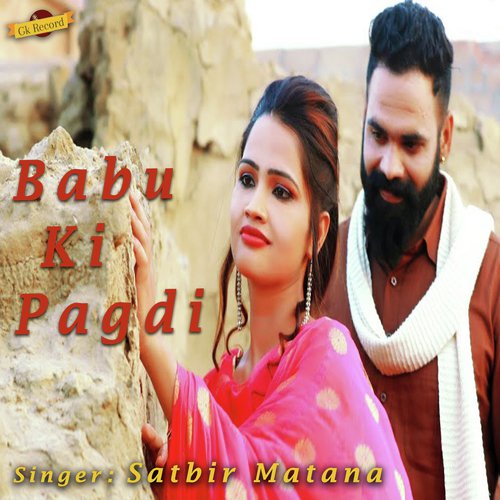 Babu Ki Pagdi by Satbir Matana - Download on PagalFree