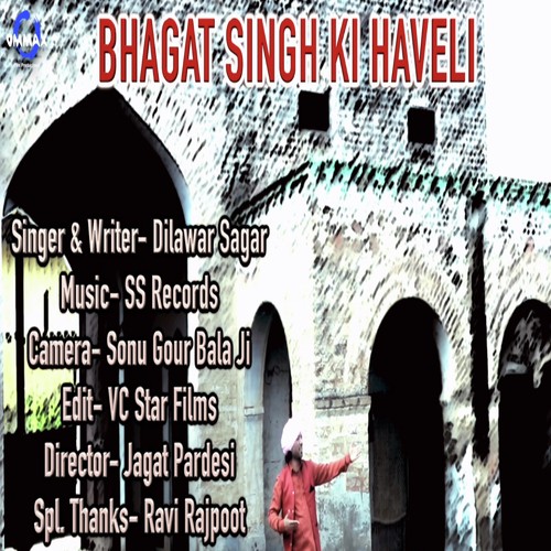 Bhagat Singh Ki Haveli by Dilawar Sagar - Download on PagalFree
