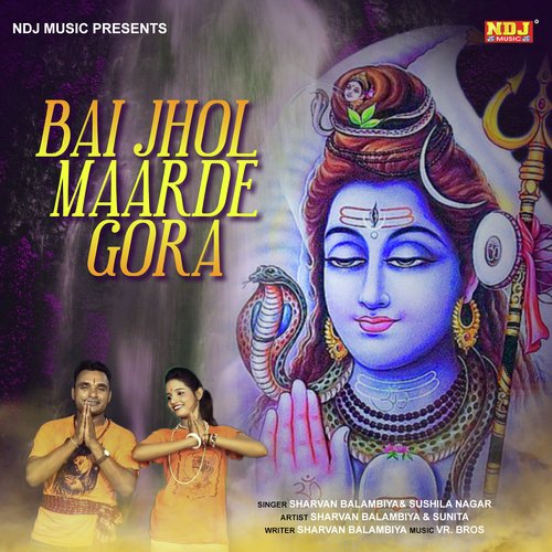 Jhol Maarde Gora by Sharvan Balambiya, Sushila Takhar - Download on PagalFree