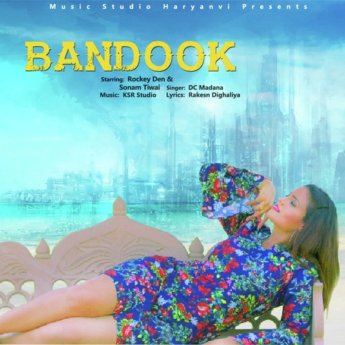 Bandook by Dc Madana - Download on PagalFree