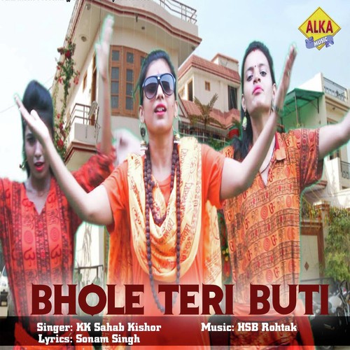 Bhole Teri Buti by KK Sahab Kishor - Download on PagalFree