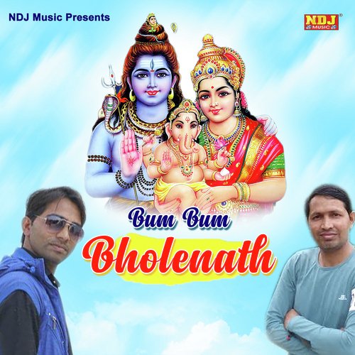 Bum Bum Bholenath by Ravinder Dhigawa, Ravinder Dhigawa - Download on PagalFree