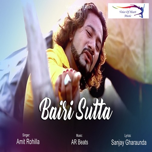 Bairi Sutta by Amit Rohilla - Download on PagalFree