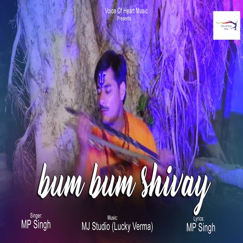 Bum Bum Shivay by MP Singh - Download on PagalFree