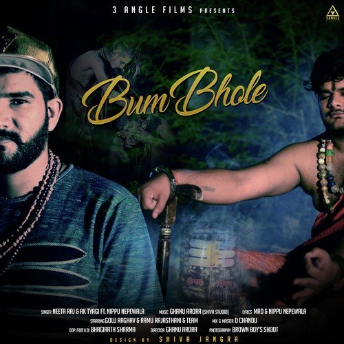Bum Bhole by Neeta Raj, Ak Tyagi, Nippu Nepewala - Download on PagalFree
