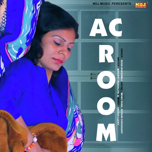 AC Room Me by Shiva Bhardwaj - Download on PagalFree