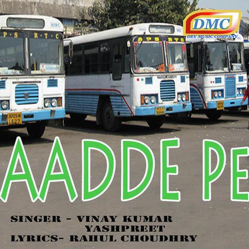 Aadde Pe by Vinay Kumar, Yash Preet, Yash Preet - Download on PagalFree