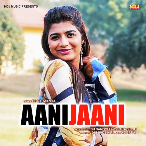 Aani Jaani by D.S. Narwaniya - Download on PagalFree