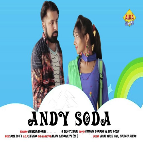 Andy Soda by Krishan Dundwa, Ritu Kosik - Download on PagalFree