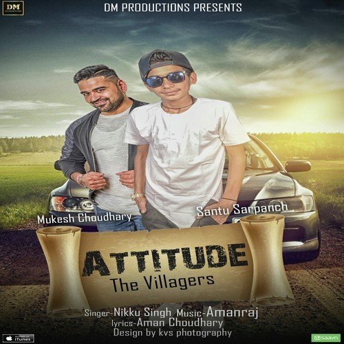 Attitude by Nikku Singh, Mukesh Choudhary - Download on PagalFree
