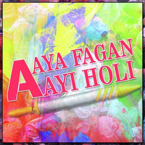 Holi Khele Mohan Ram by Various Artists - Download on PagalFree