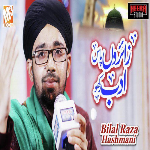 Zairon Pas Adab Rakho by Bilal Raza Hashmani - Download on PagalFree