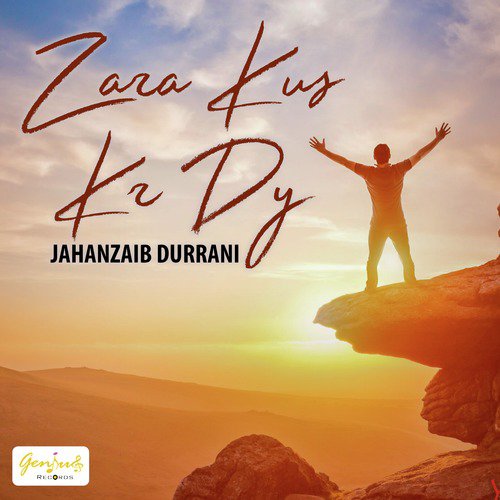 Zara Kus Kr Dy by Jahanzaib Durrani - Download on PagalFree