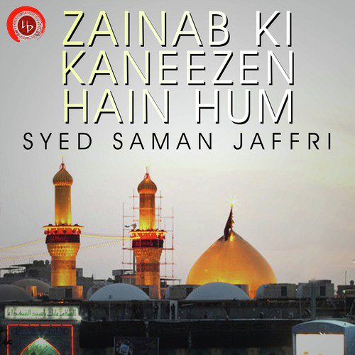 Kiya Hashar Thi Daman Mein Liye by Syed Saman Jaffri - Download on PagalFree