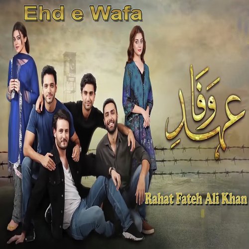 Ehd E Wafa by Rahat Fateh Ali Khan - Download on PagalFree