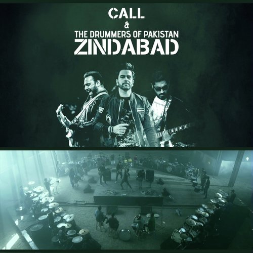 Zindabad by Call, The Drummers of Pakistan - Download on PagalFree