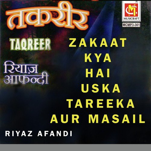 Zakat Kya Hai by Riyaz Efendi - Download on PagalFree