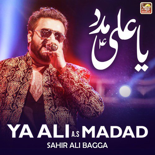 Ya Ali A.S Madad by Sahir Ali Bagga - Download on PagalFree